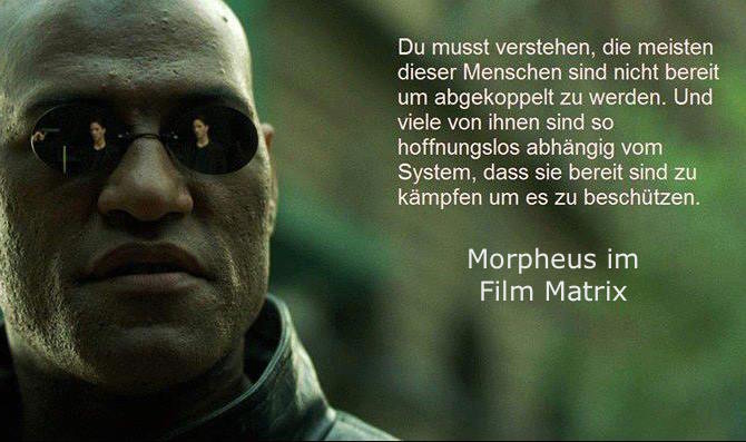 Morpheus Zitat im Film Matrix